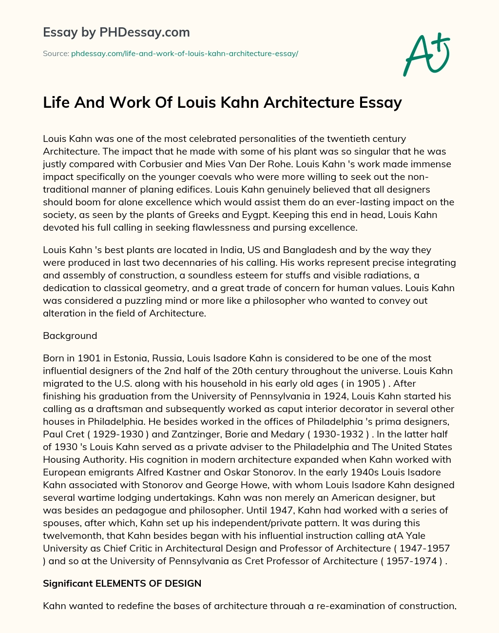 Life And Work Of Louis Kahn Architecture Essay essay