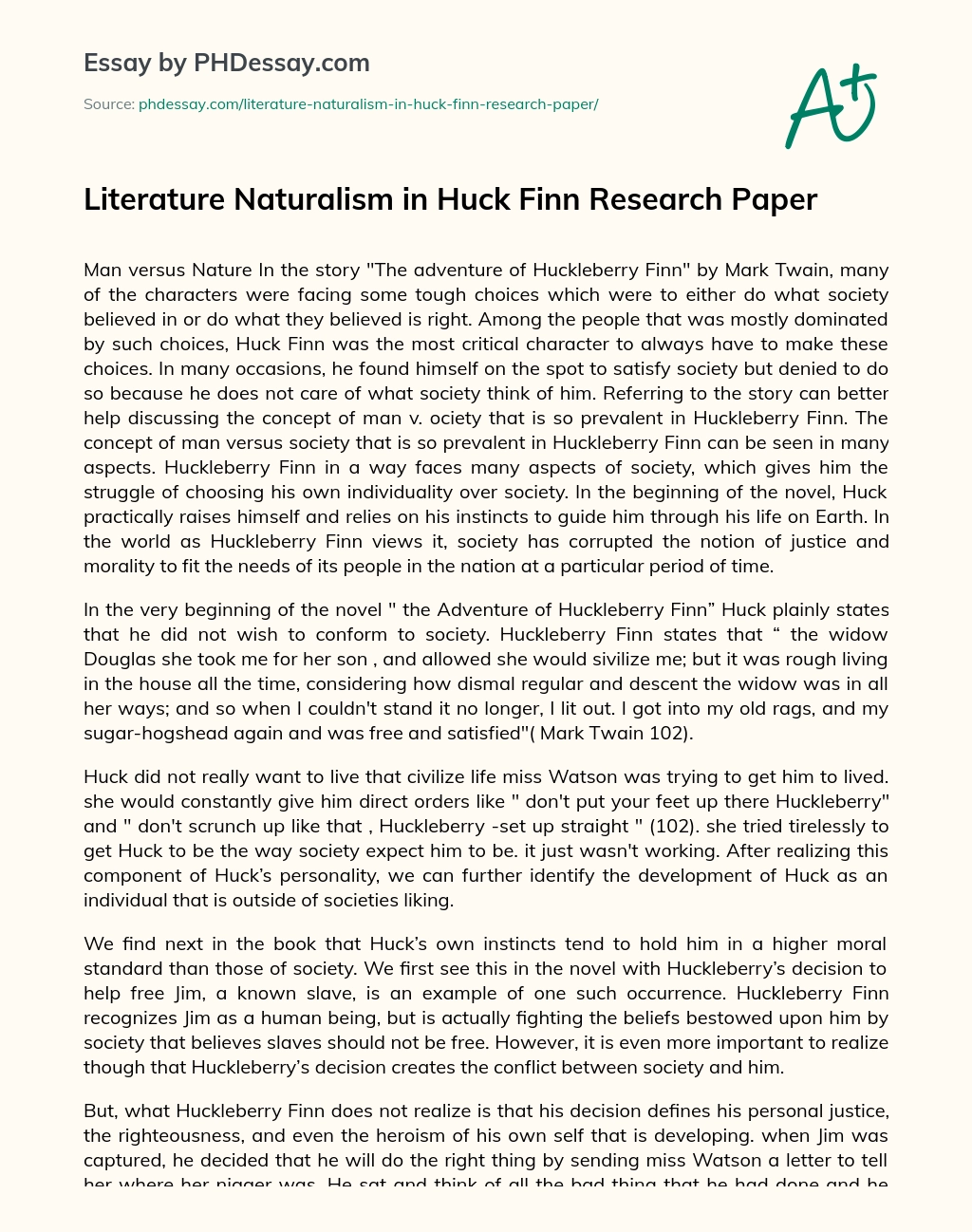 Literature Naturalism in Huck Finn Research Paper essay