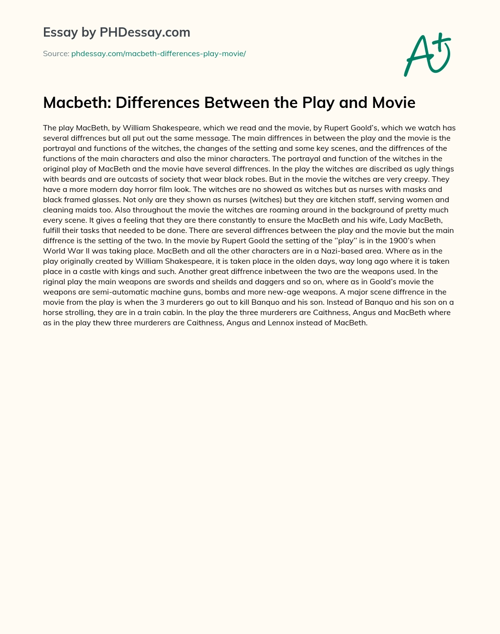 Macbeth: Differences Between the Play and Movie essay