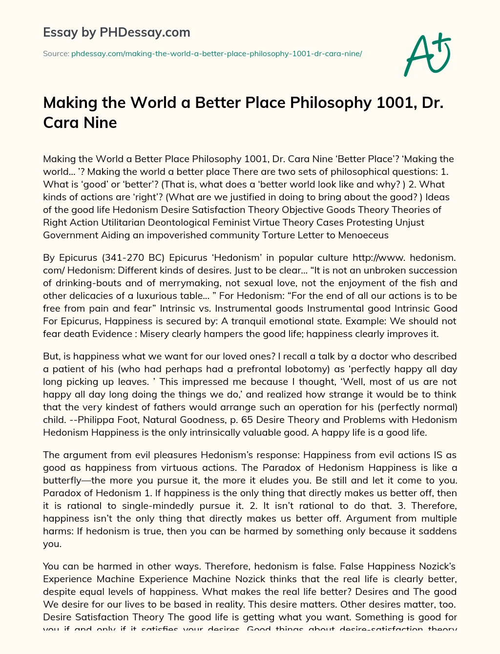 Making the World a Better Place Philosophy 1001, Dr. Cara Nine essay