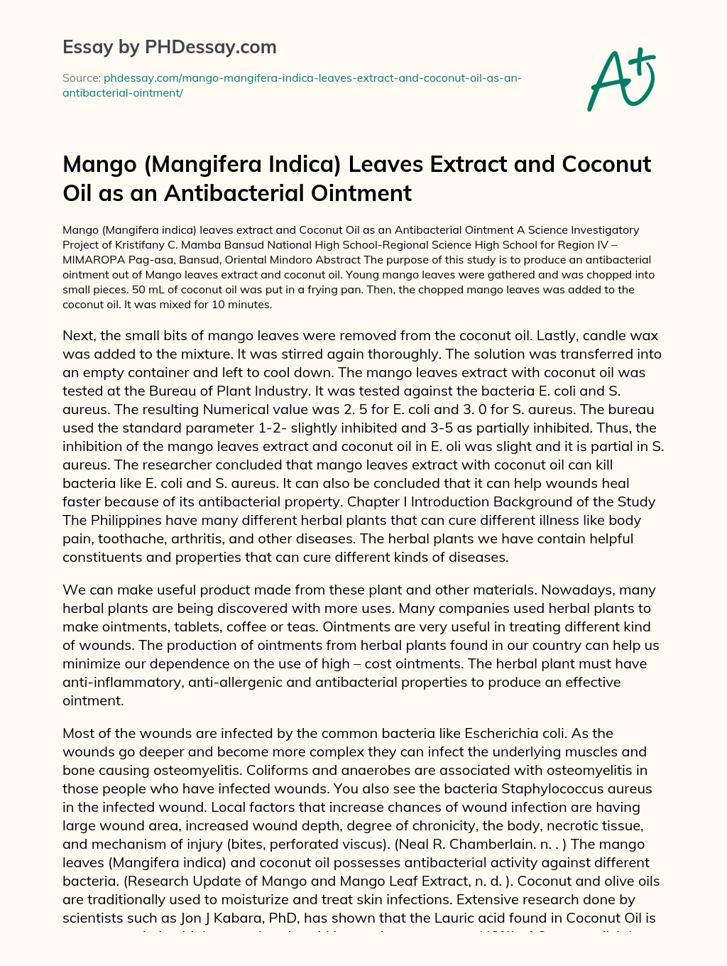 Mango (Mangifera Indica) Leaves Extract and Coconut Oil as an Antibacterial Ointment essay