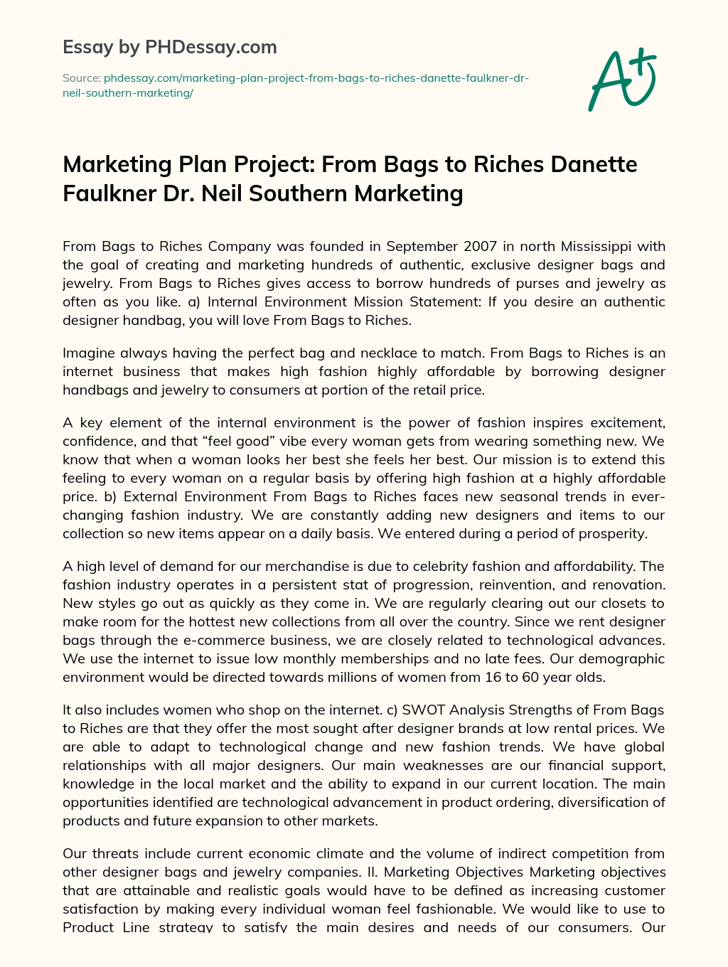 Marketing Plan Project: From Bags to Riches Danette Faulkner Dr. Neil Southern Marketing essay