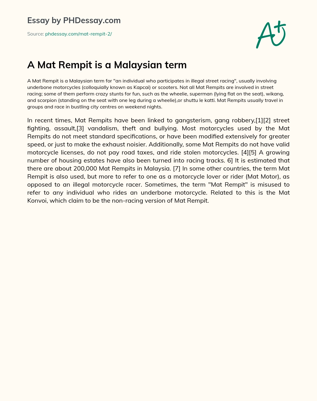 A Mat Rempit is a Malaysian term essay