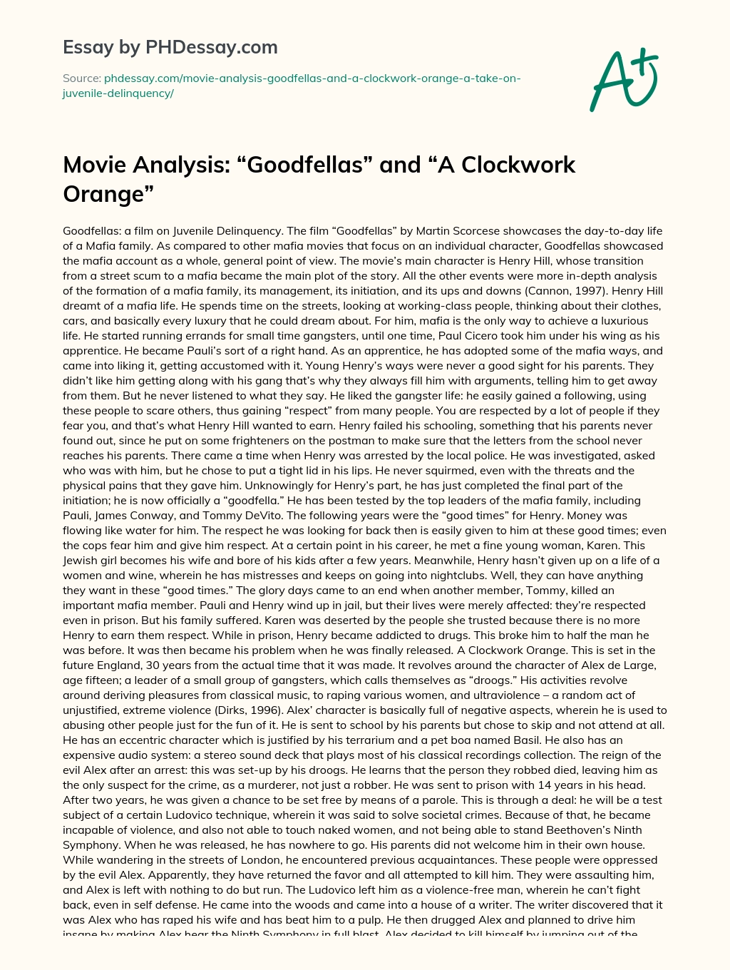Movie Analysis: “Goodfellas” and  “A Clockwork Orange” essay