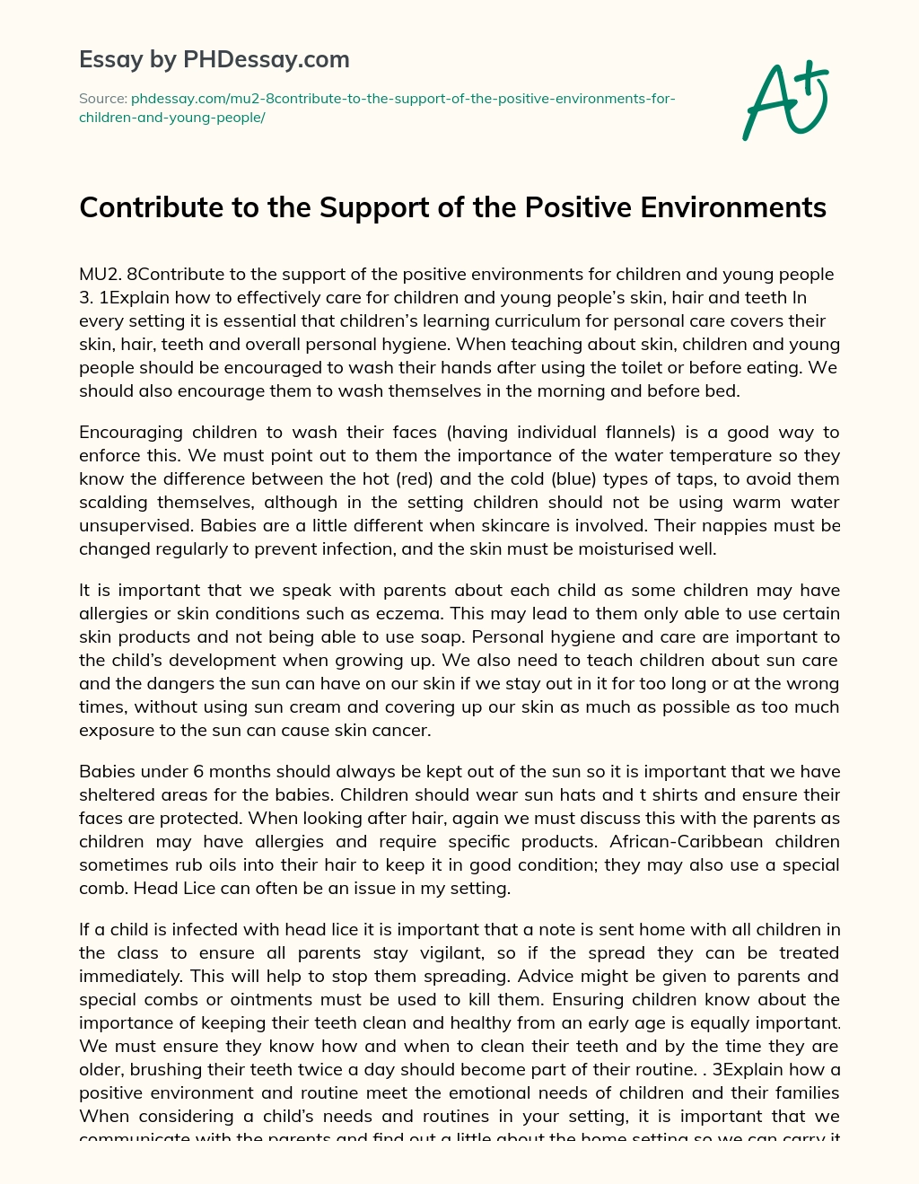 Contribute to the Support of the Positive Environments essay