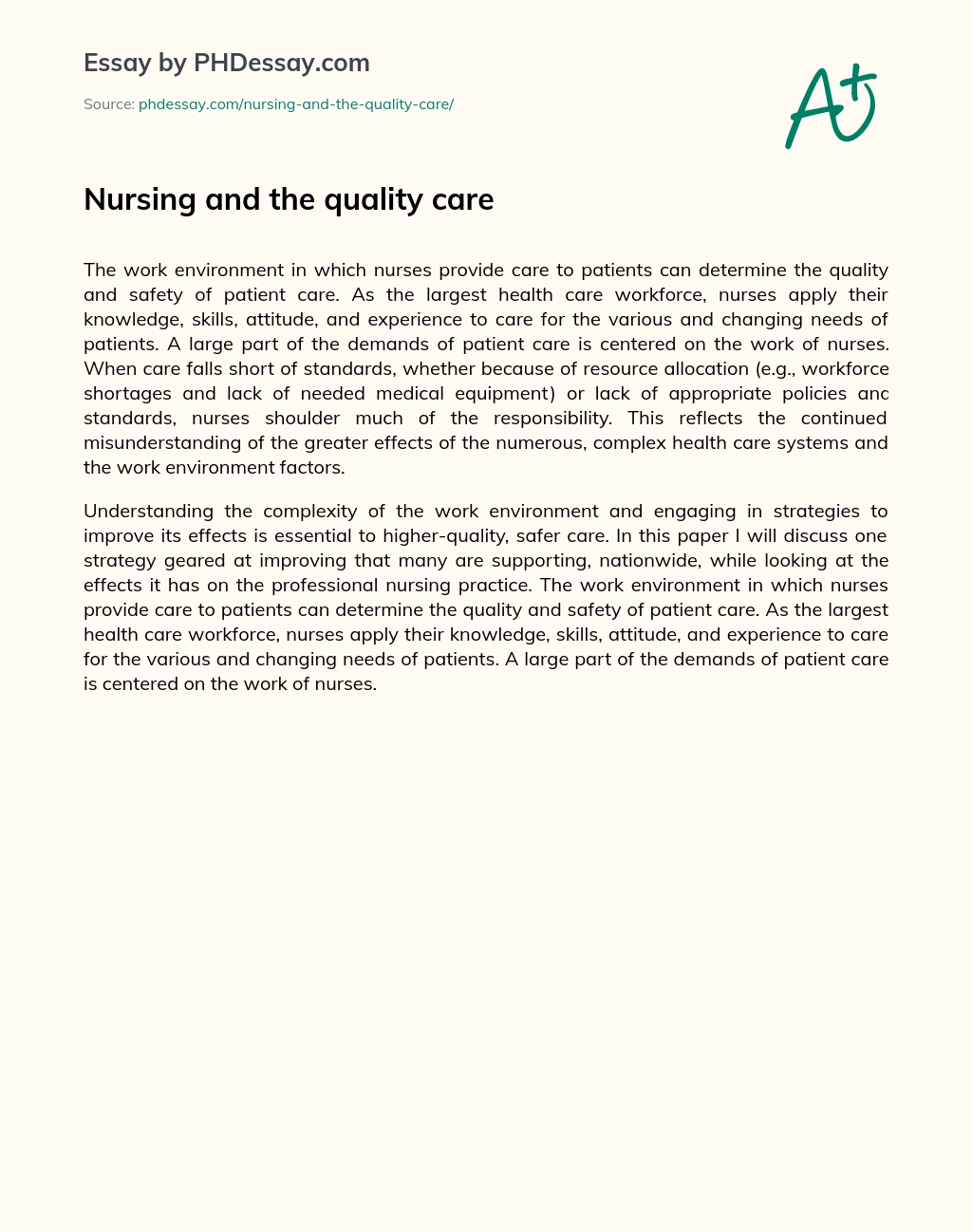 Nursing and the quality care essay