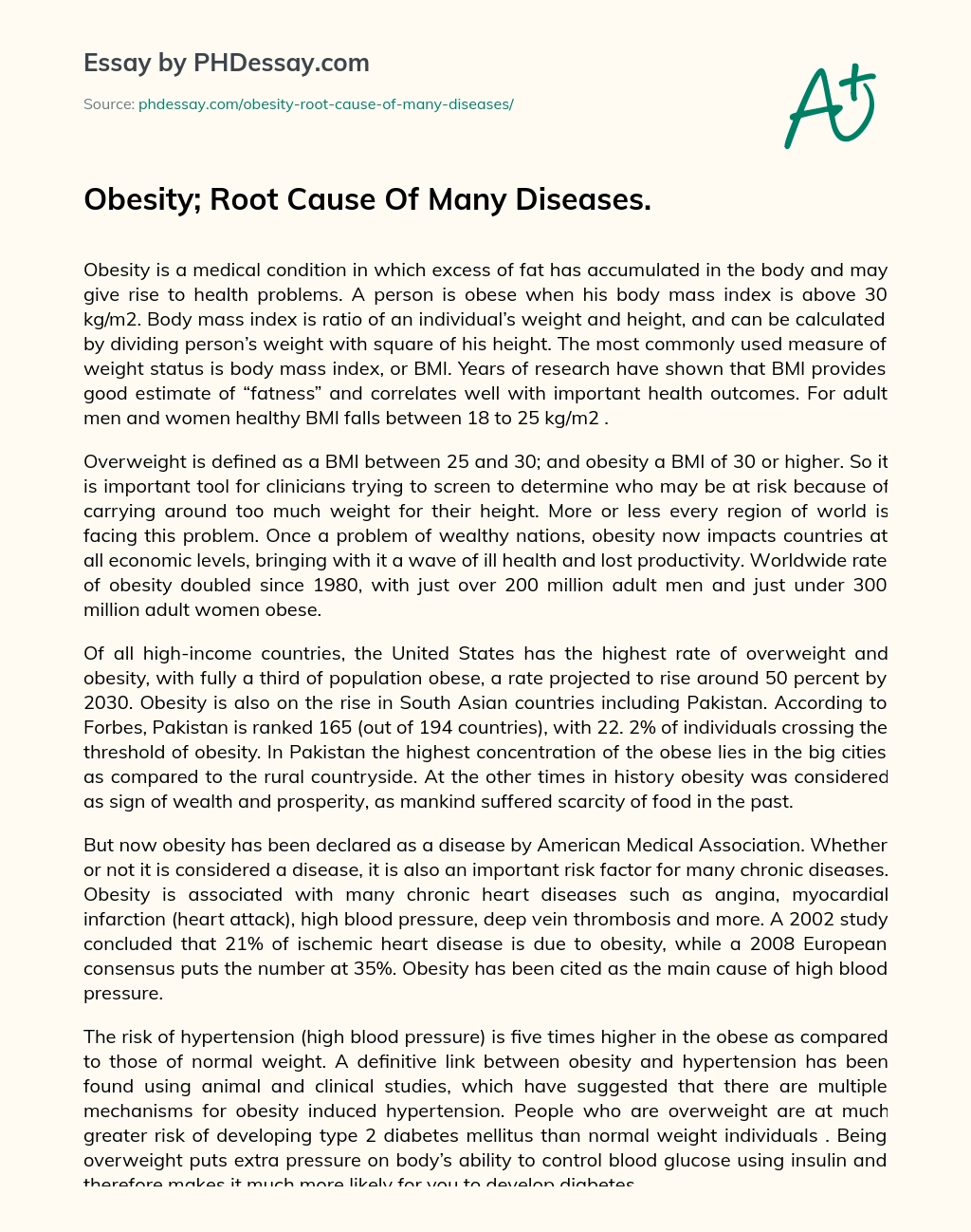 Obesity; Root Cause Of Many Diseases. essay