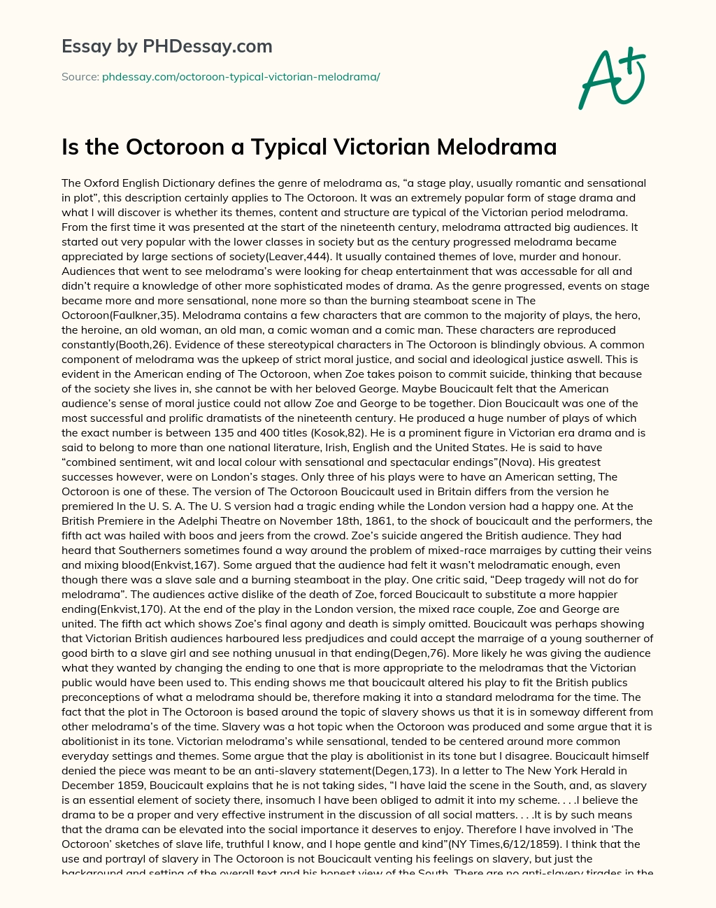 Is the Octoroon a Typical Victorian Melodrama essay