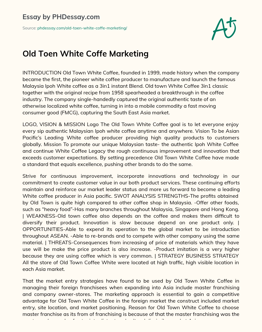 Old Town White Coffe Marketing essay