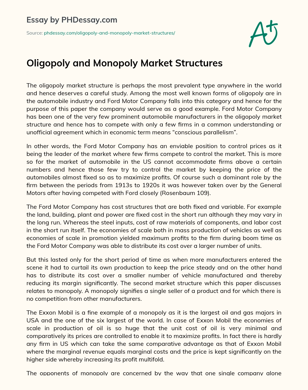 Oligopoly and Monopoly Market Structures essay