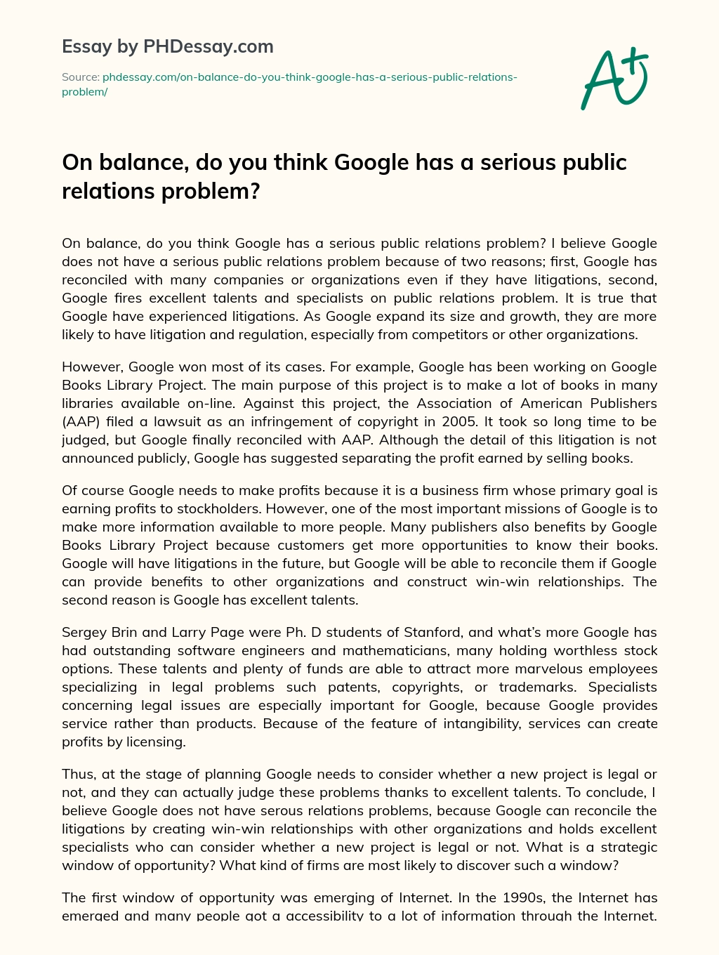 On balance, do you think Google has a serious public relations problem? essay