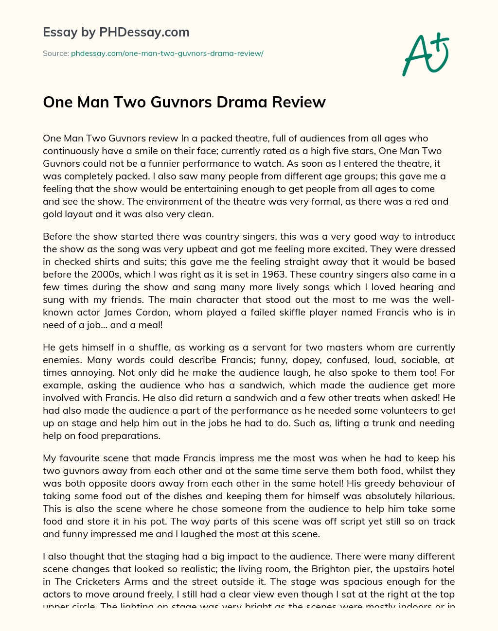 One Man Two Guvnors Drama Review essay