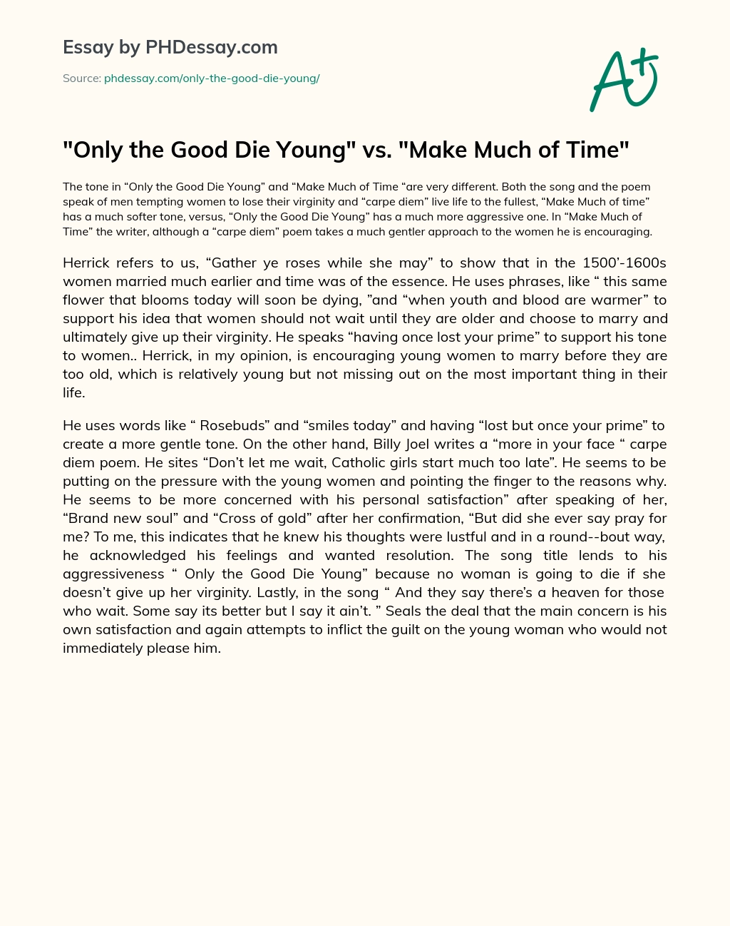 Only the Good Die Young vs. Make Much of Time essay