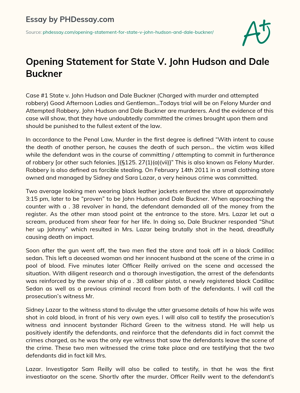 Opening Statement for State V. John Hudson and Dale Buckner essay