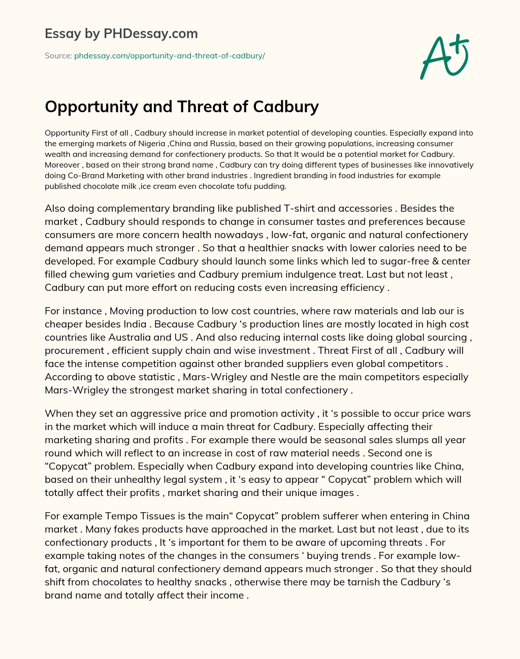 Opportunity and Threat of Cadbury essay