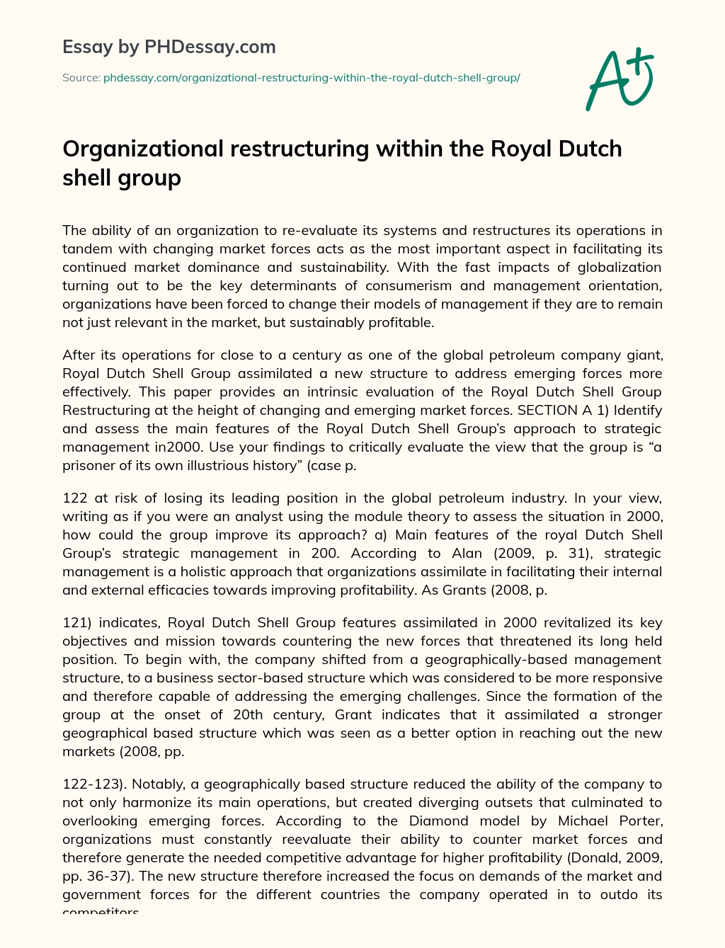 Organizational restructuring within the Royal Dutch shell group essay