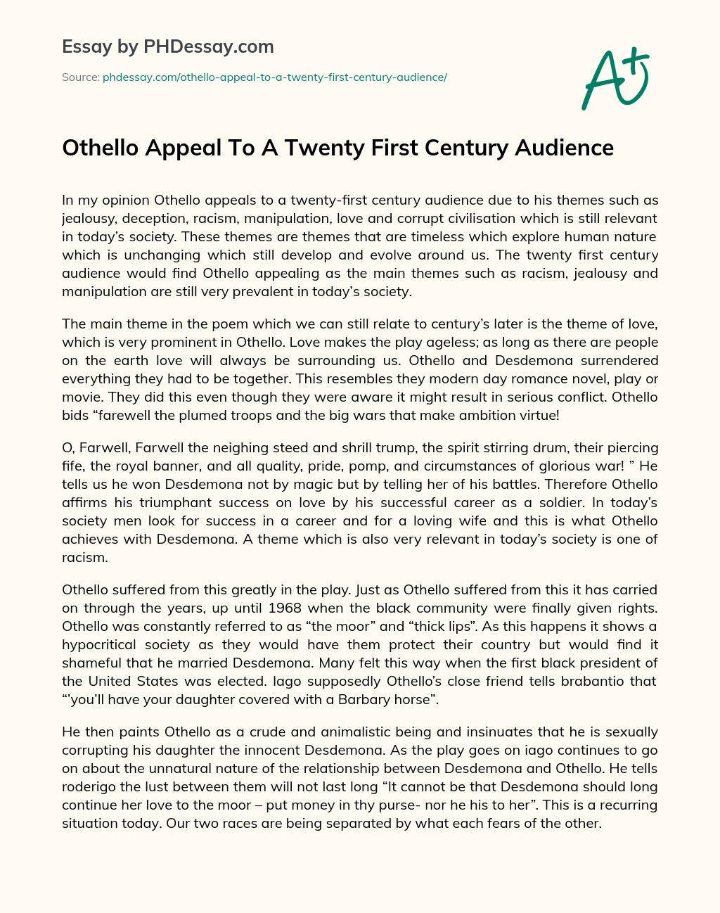 Othello Appeal To A Twenty First Century Audience essay