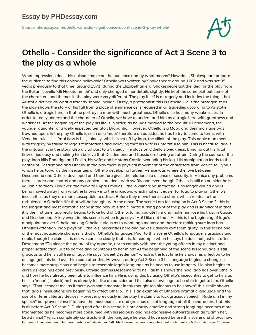 Othello – Consider the significance of Act 3 Scene 3 to the play as a whole essay