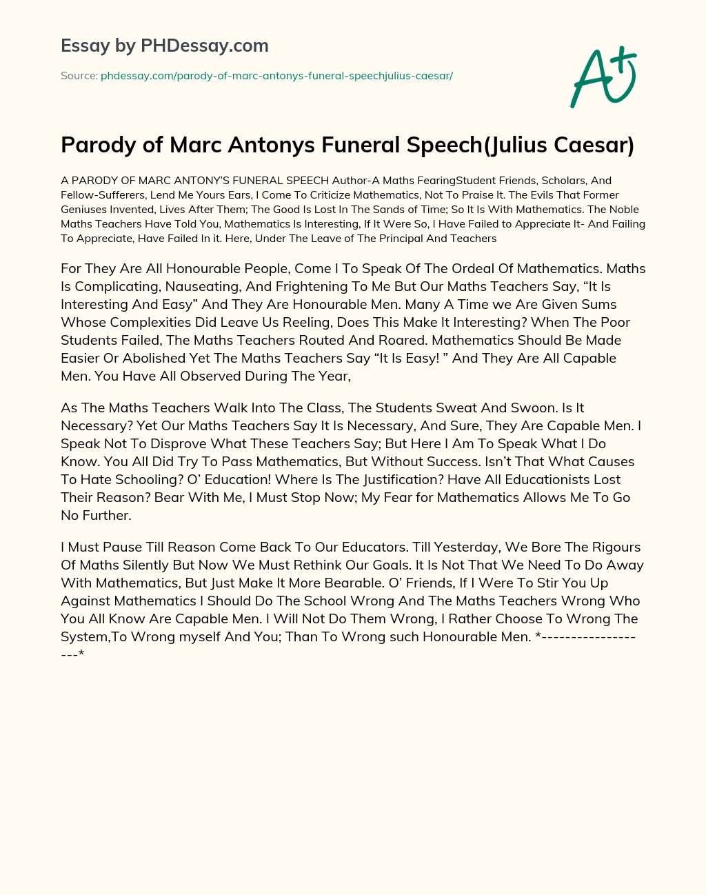 Parody of Marc Antonys Funeral Speech(Julius Caesar) essay