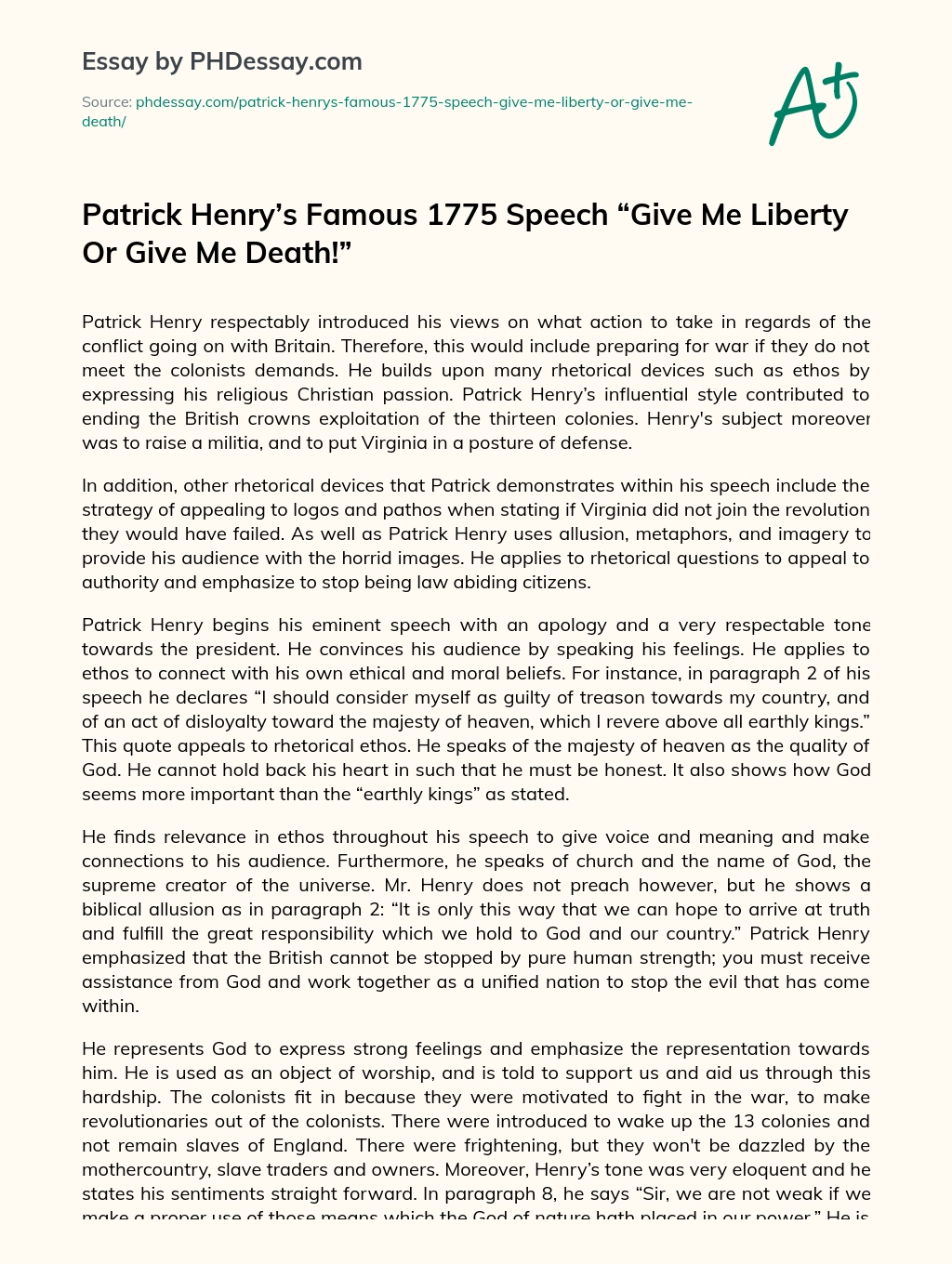 Patrick Henry’s Famous 1775 Speech “Give Me Liberty Or Give Me Death!” essay