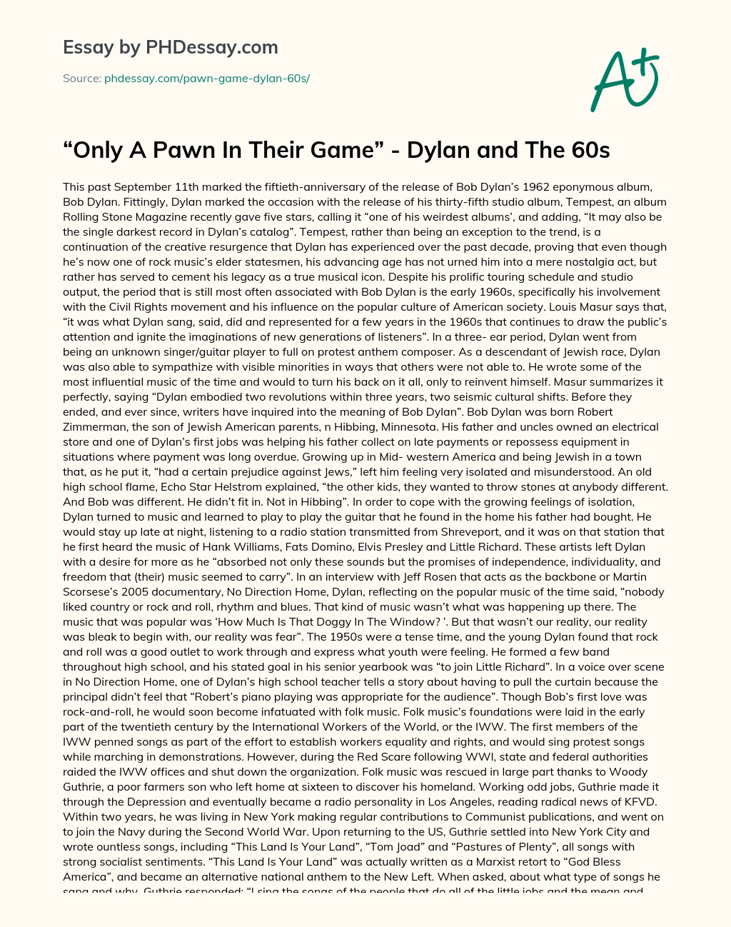 Only A Pawn In Their Game – Dylan and The 60s essay