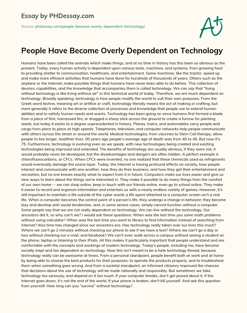 people have become overly dependent on technology article