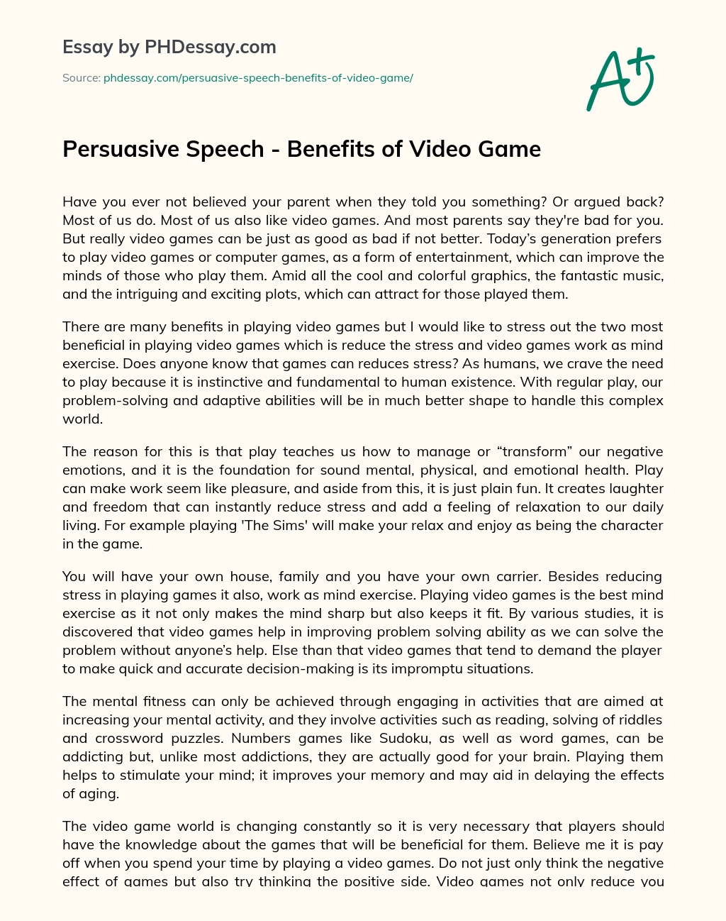 Persuasive Speech – Benefits of Video Game essay