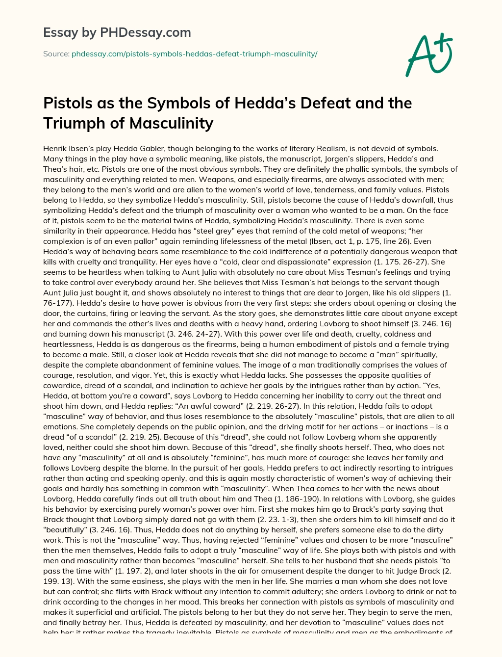 Pistols as the Symbols of Hedda’s Defeat and the Triumph of Masculinity essay