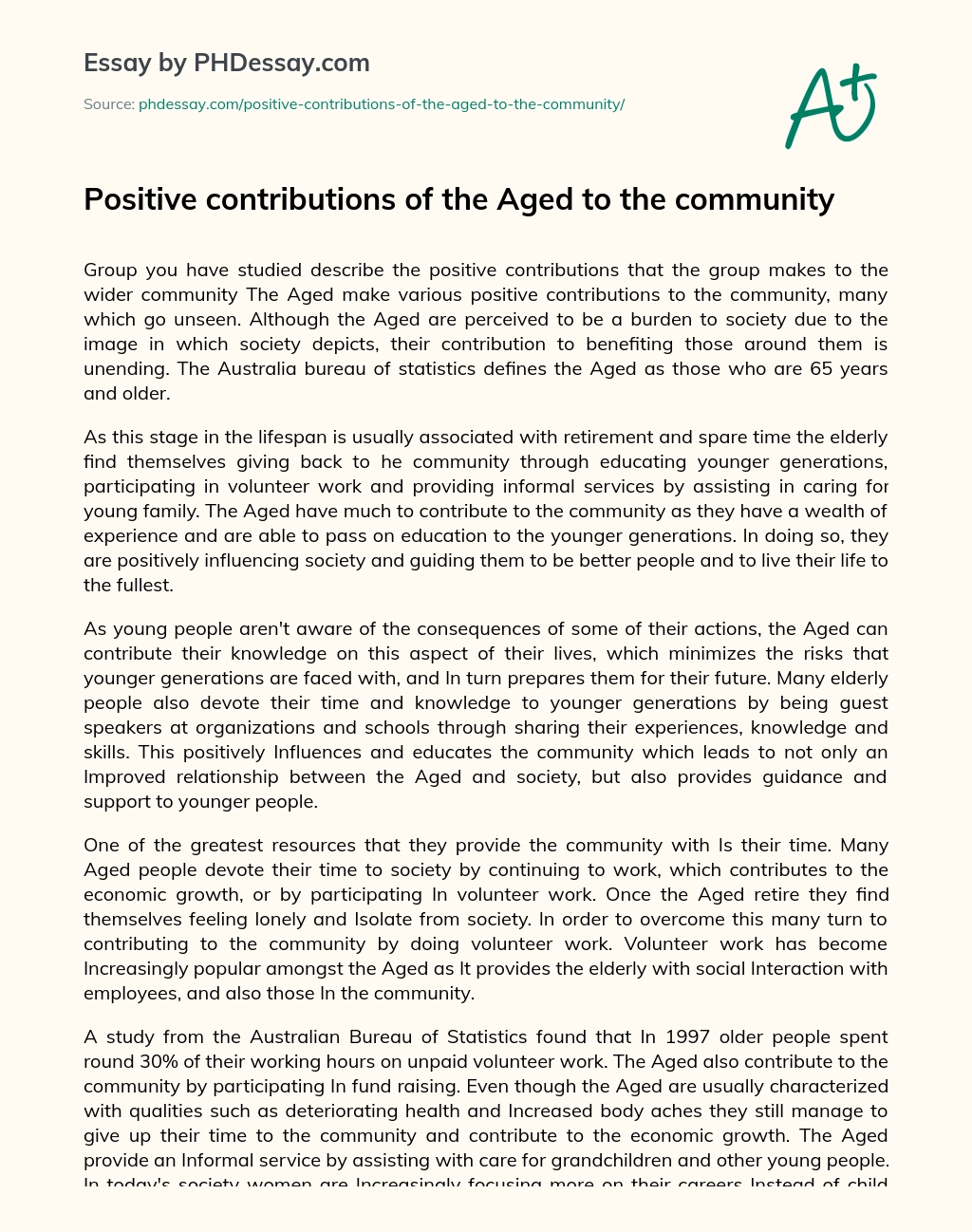 Positive contributions of the Aged to the community essay