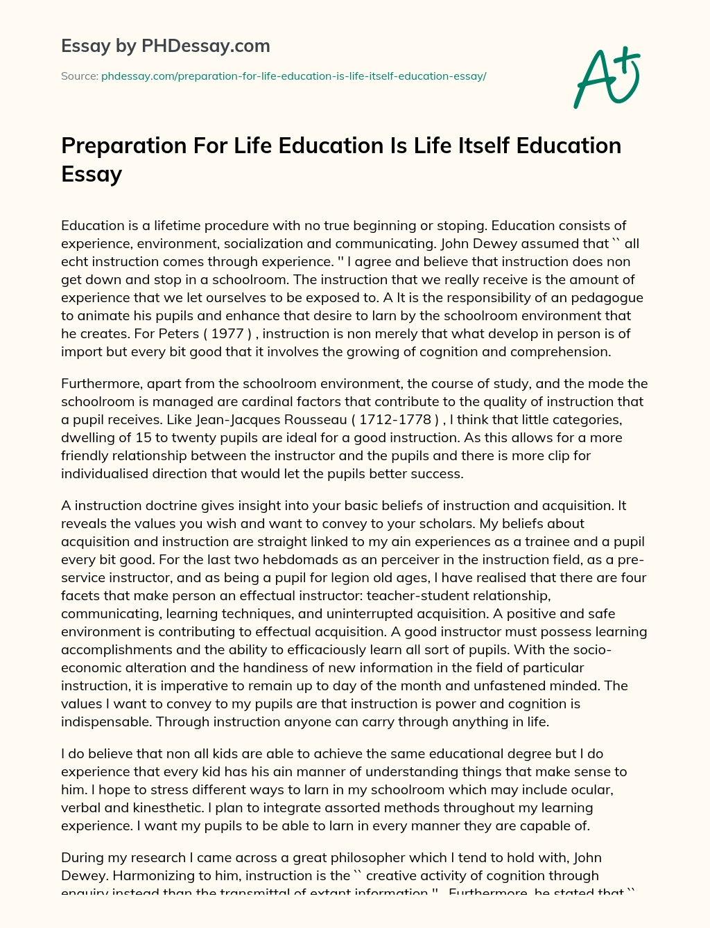 Preparation For Life Education Is Life Itself Education Essay essay