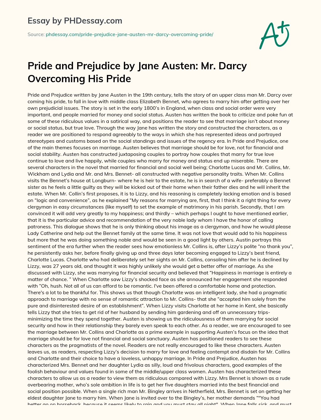 Pride and Prejudice by Jane Austen: Mr. Darcy Overcoming His Pride essay
