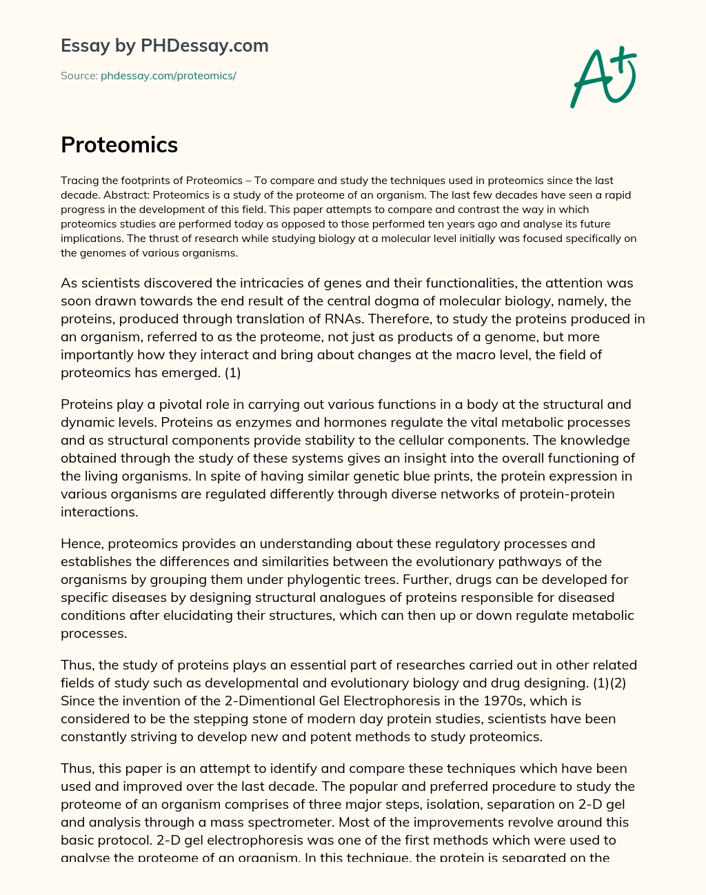 Proteomics: Past, Present, and Future Implications for Studying the Proteome of an Organism essay