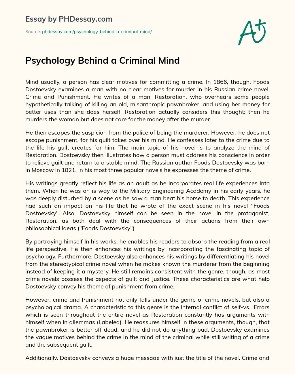 Psychology Behind a Criminal Mind essay