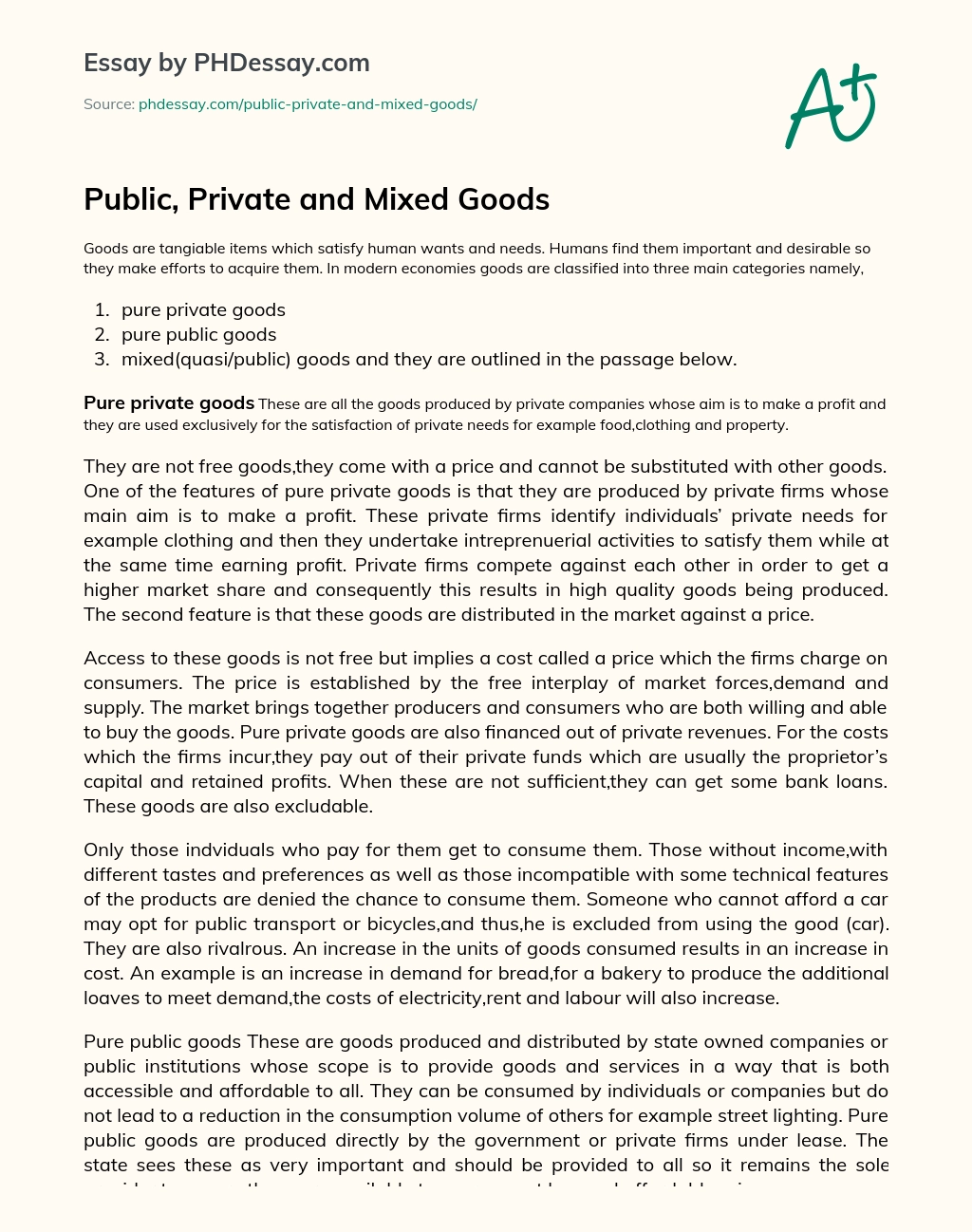 Public, Private and Mixed Goods essay