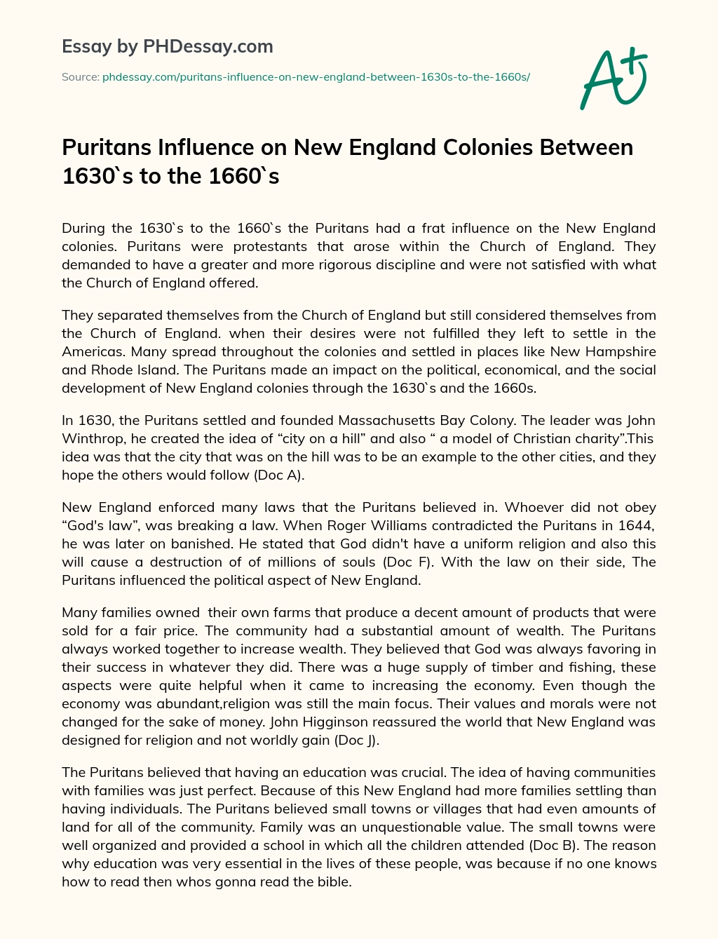 Puritans Influence on New England Colonies Between 1630`s to the 1660`s essay
