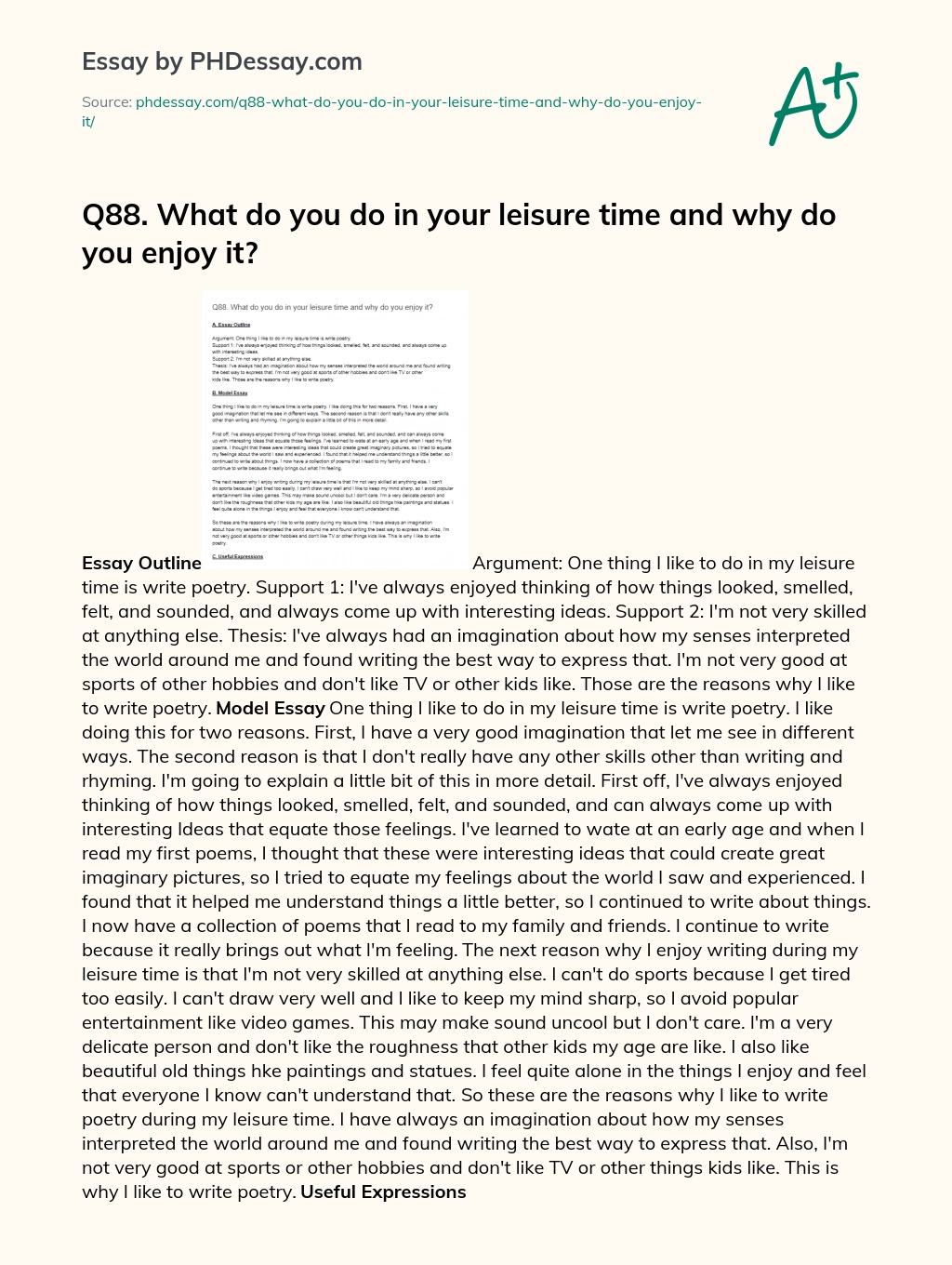 Q88. What do you do in your leisure time and why do you enjoy it? essay