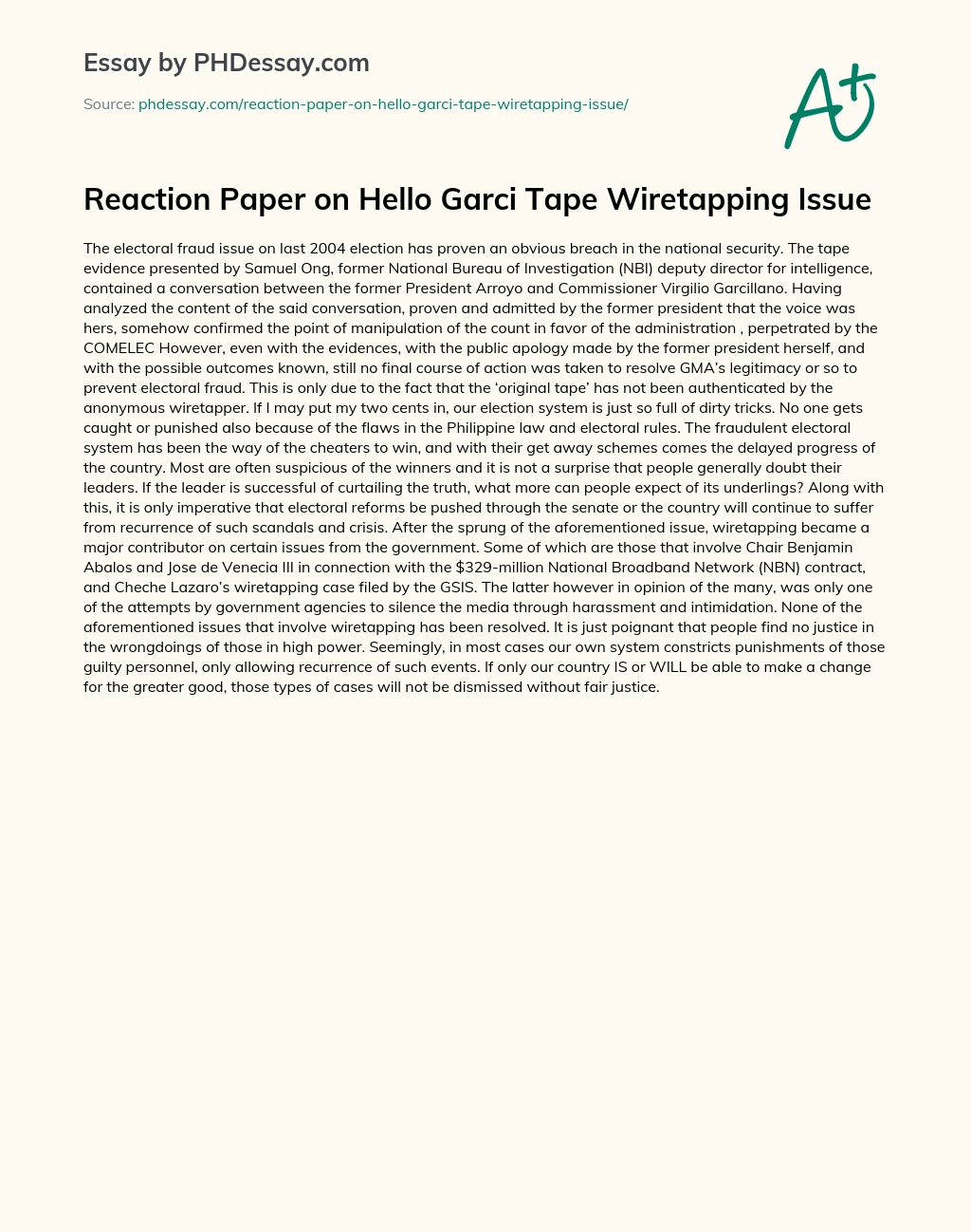 Reaction Paper on Hello Garci Tape Wiretapping Issue essay
