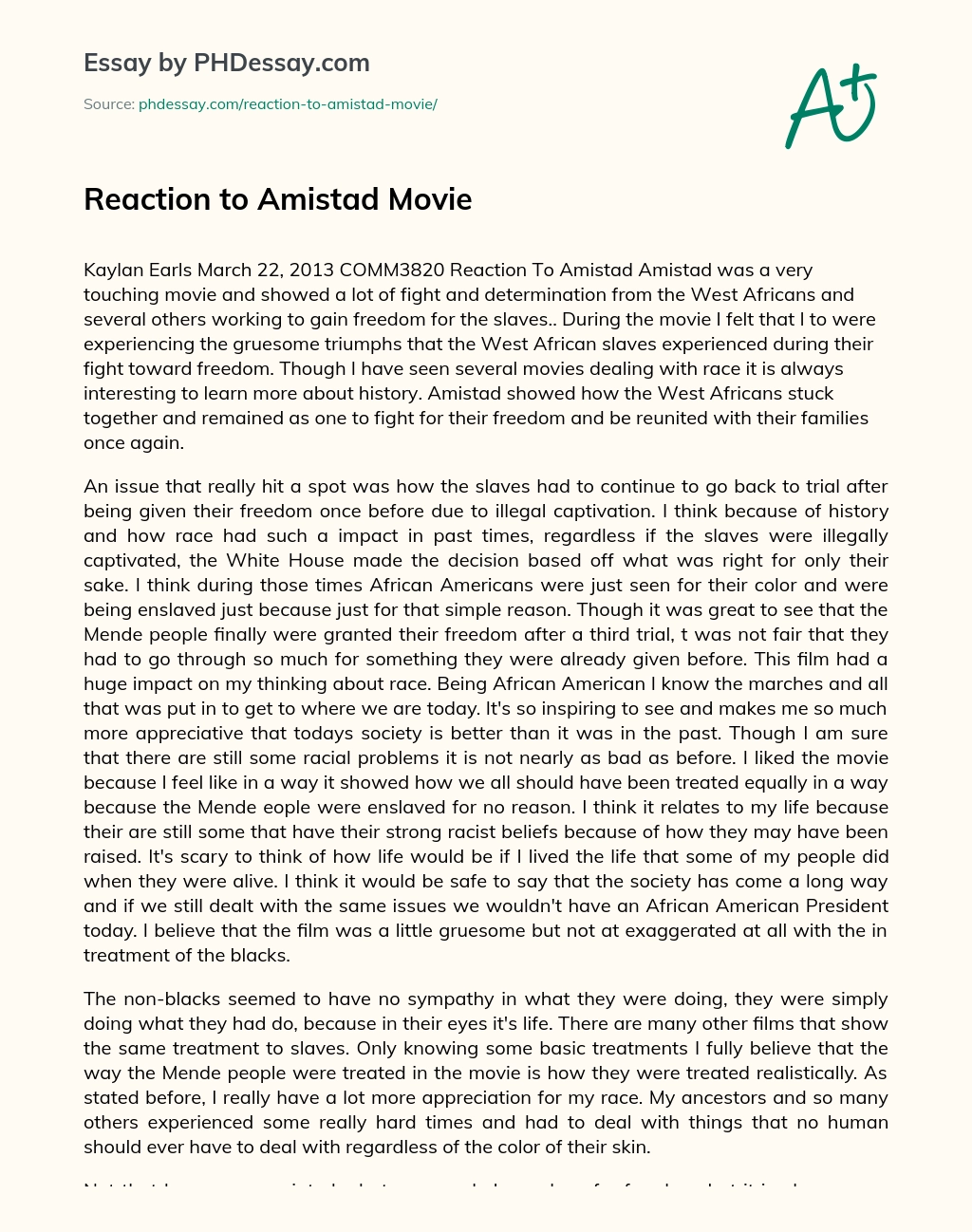 Реферат: Amistad Film Critique Essay Research Paper In