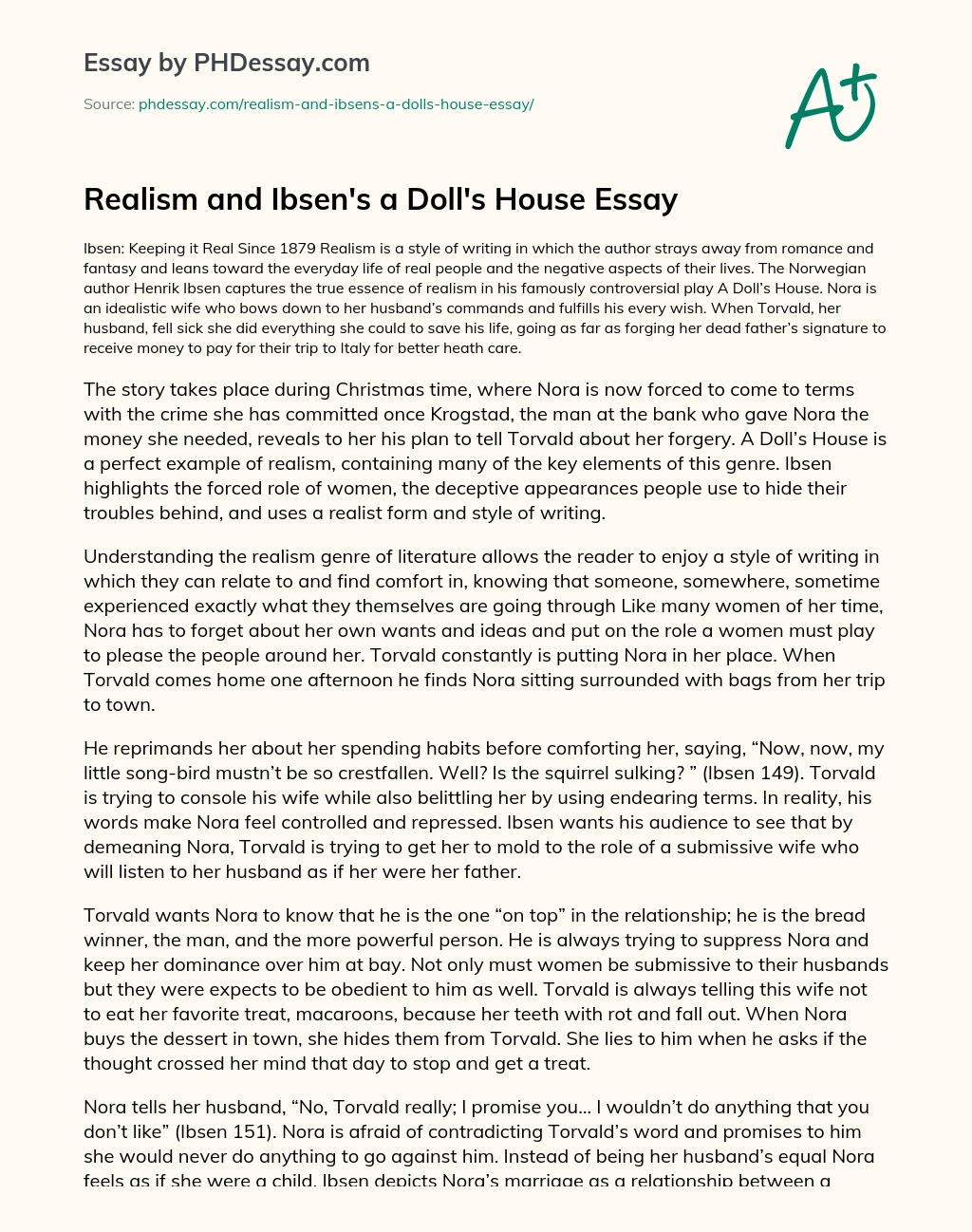 Realism and Ibsen’s a Doll’s House Essay essay