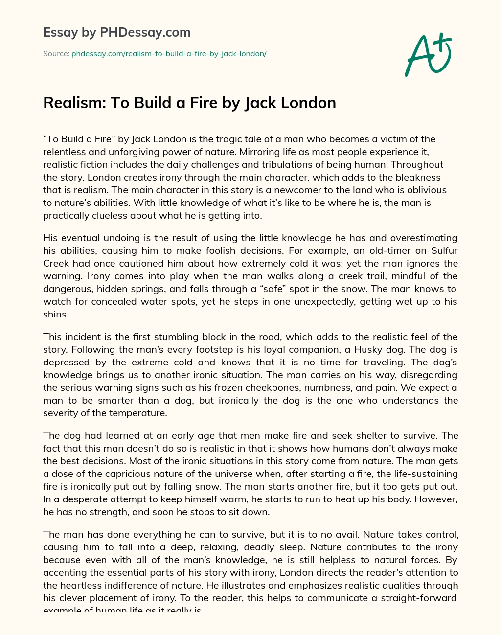 Realism: To Build a Fire by Jack London essay