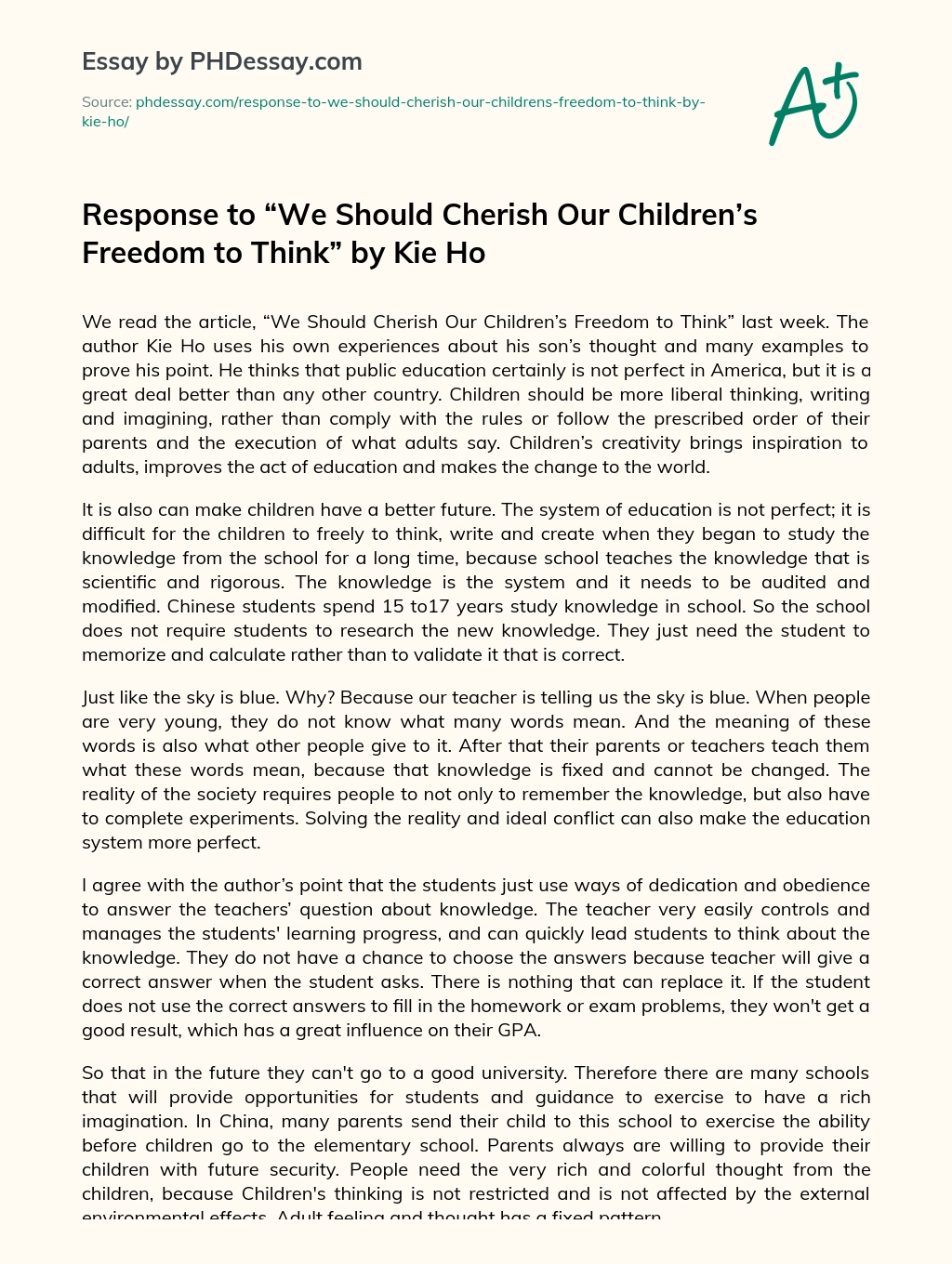 Response to “We Should Cherish Our Children’s Freedom to Think” by Kie Ho essay