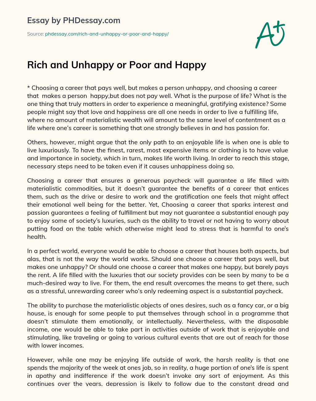 Rich and Unhappy or Poor and Happy essay