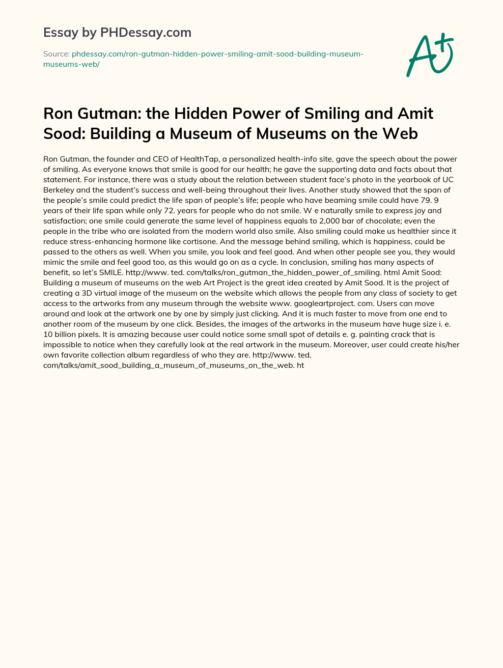 Ron Gutman: the Hidden Power of Smiling and Amit Sood essay