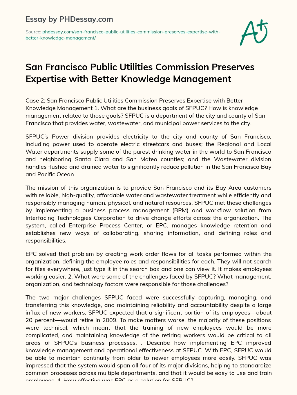 San Francisco Public Utilities Commission Preserves Expertise with Better Knowledge Management essay