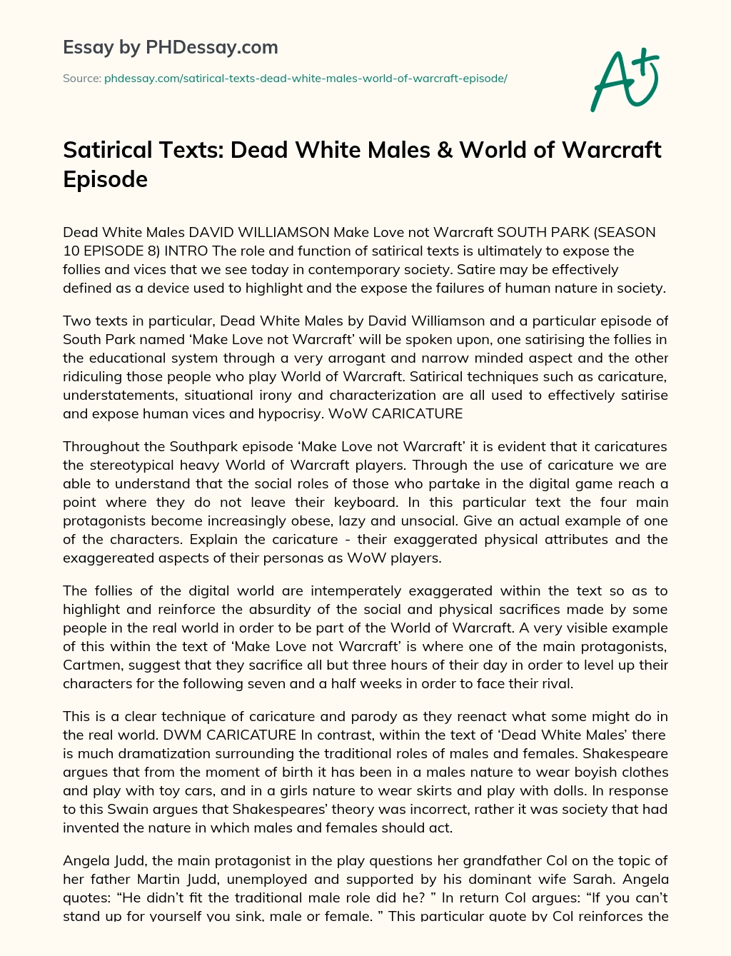 Dead White Males & World of Warcraft Episode of South Park essay