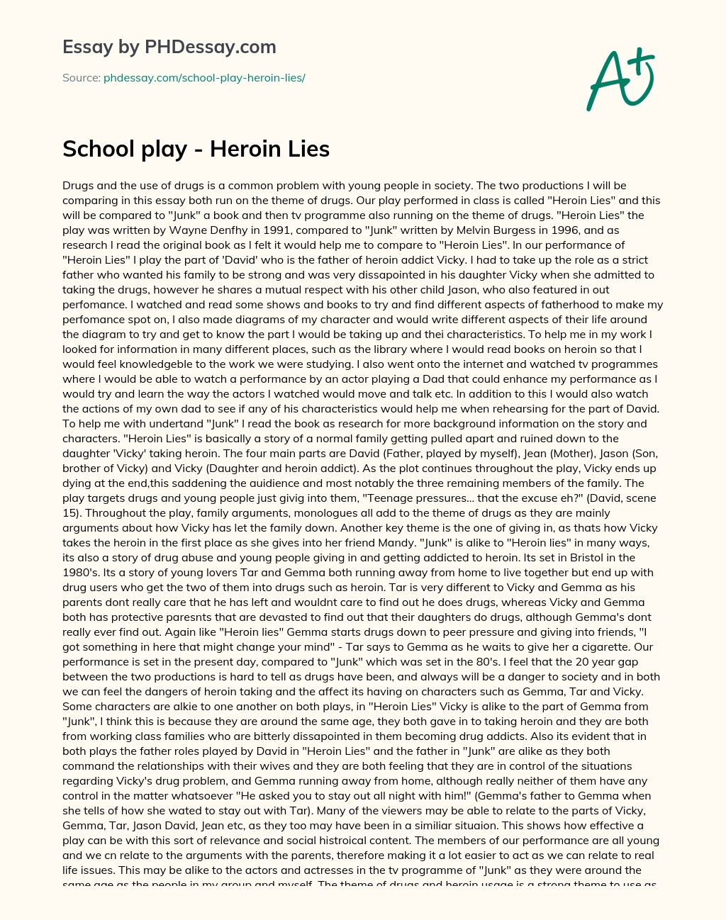 School play – Heroin Lies essay