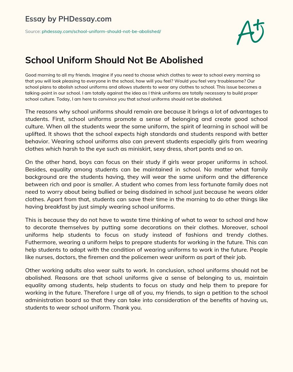 School Uniform Should Not Be Abolished essay