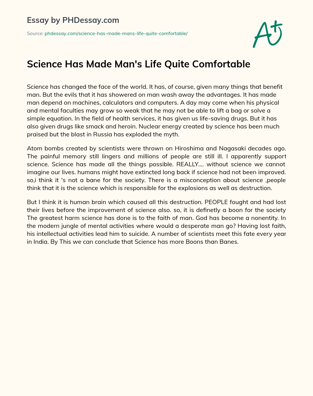 Science Has Made Man’s Life Quite Comfortable essay