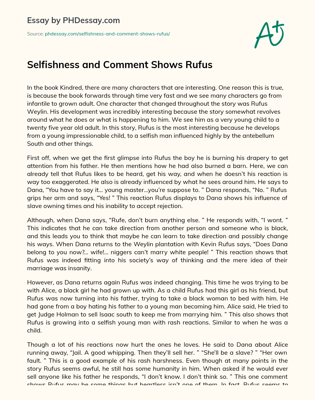 Selfishness and Comment Shows Rufus essay
