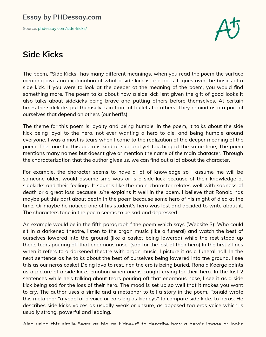The Deeper Meaning of Loyalty and Humility in Side Kicks Poem essay
